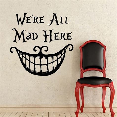 2016 Alice In Wonderland Wall Decal Quote Cheshire Cat Sayings Were