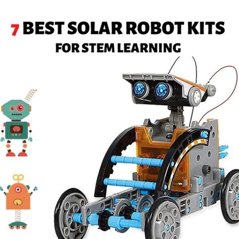 7 Best Solar Robot Kits For Stem Learning Reviewed 2021 Robotopicks