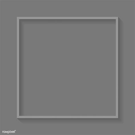 Square Gray Frame On Light Gray Background Vector Free Image By