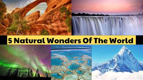 What Are 5 Natural Wonders Of The World Youtube