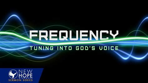 Frequency Part 3 Tuning Into Gods Voice Youtube