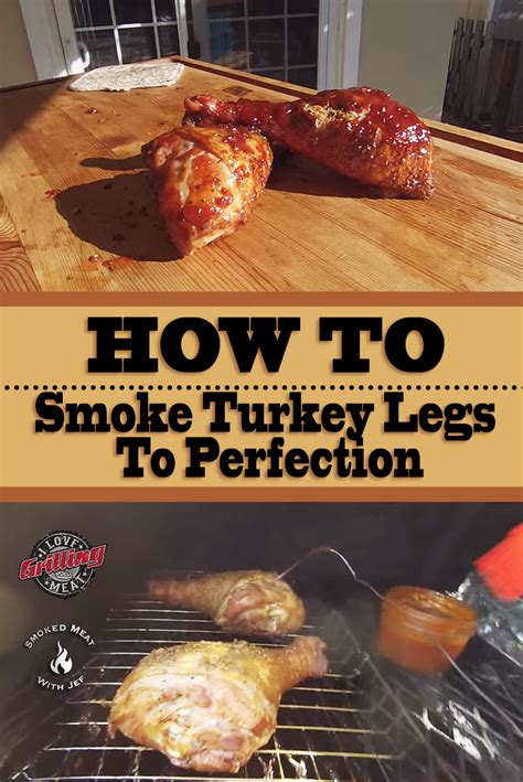 How To Smoke Turkey Legs To Perfection Mouthwatering Recipe Smoked