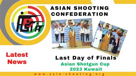 last day of finals in kuwait asian shooting confederation