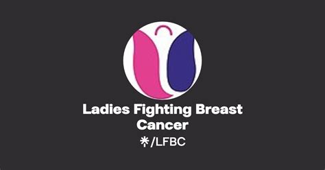 Ladies Fighting Breast Cancer Instagram Facebook Tiktok Linktree