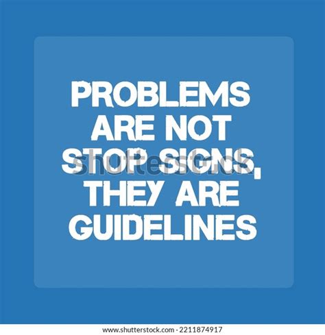Problems Not Stop Signs They Guidelines Stock Vector Royalty Free