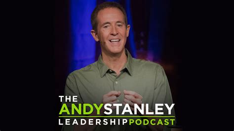 Andy Stanley Leadership Podcast Thrive Track