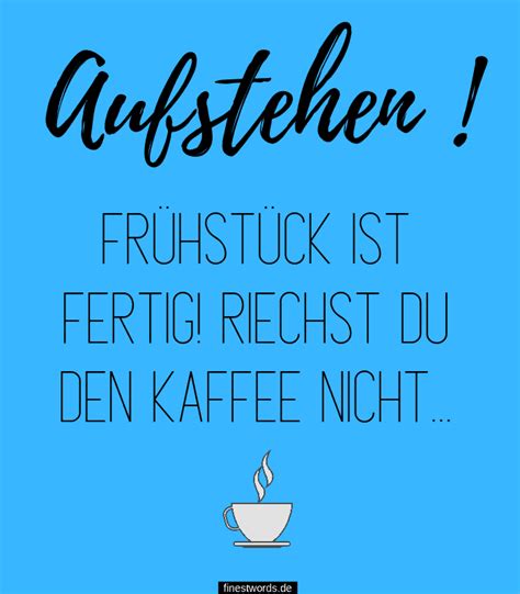 Schöne Guten Morgen Sprüche Liebevolle Guten Morgen