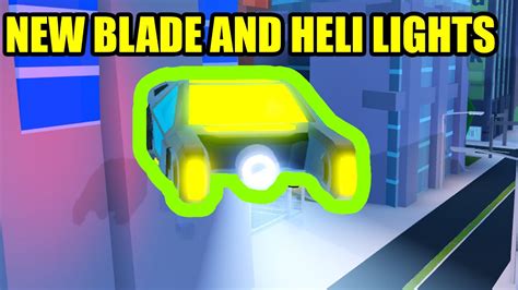 New Blade Vehicle And Heli Lights Update Roblox Jailbreak Youtube