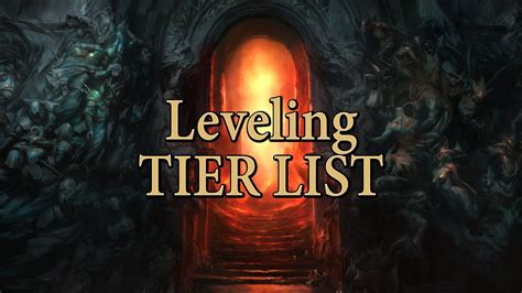 Leveling Build Tier List For Diablo 4 Season 3 Icy Veins