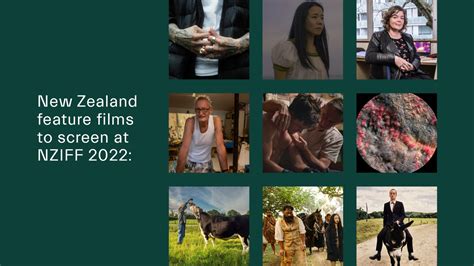 Nine New Zealand Feature Films Announced For Nziff 2022 • New Zealand International Film Festival