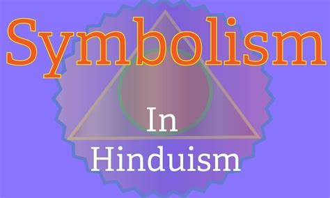 Hindu Symbols And Their Meaning