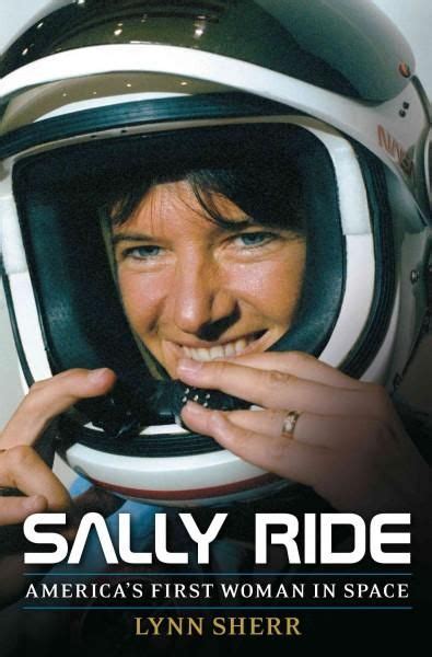 sally ride america s first woman in space sally ride the first americans riding