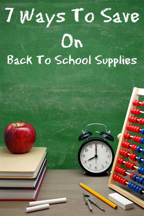 7 Ways To Save On Back To School Supplies Back To School Classroom