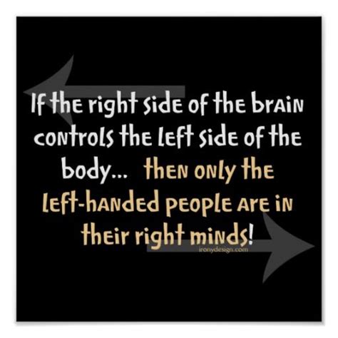Left Handed Quotes Quotesgram