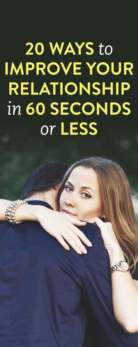 20 Ways To Improve Your Relationship In Less Than A Minute How To