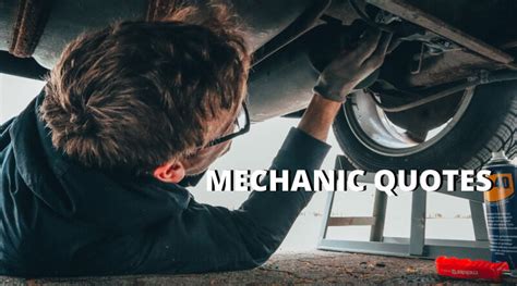65 Best Mechanic Quotes On Success In Life Overallmotivation