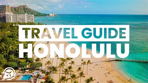 Honolulu Travel Guide Youtube