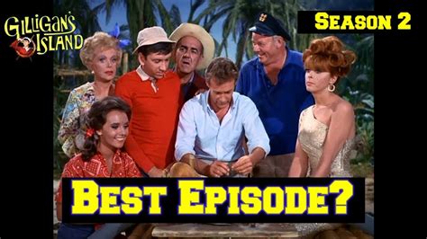 Gilligan S Island My Favorite Episodes Of Season 2 Elimination Bracket What Is Yours Youtube