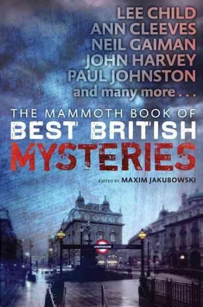 Best of british mystery series. The Mammoth Book of Best British Mysteries | Mystery books