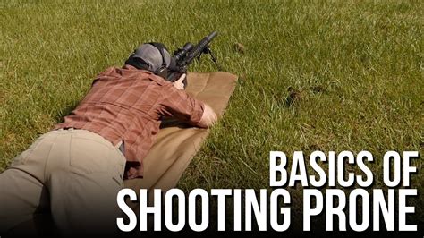 Tips For Shooting Prone Youtube