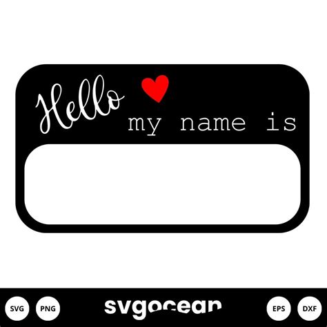 Hello My Name Is Svg Vector For Instant Download Svg Ocean — Svgocean