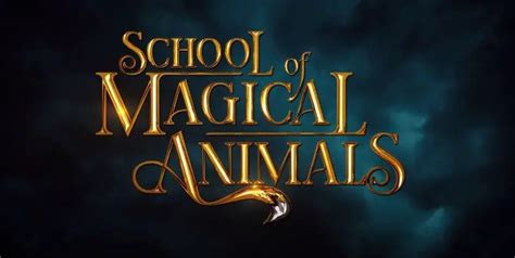 School Of Magical Animals Parents Guide Age Rating 2023