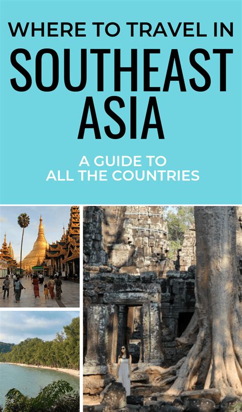 Best Countries And Places To Visit In Southeast Asia Guide After 15
