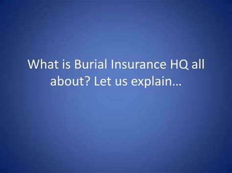 Burial Insurance Overview