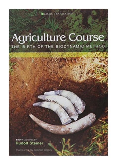 Our titles are for general readers, with the main focus being on the books and published lectures of. Agriculture Course - Rudolf Steiner - The Birth of the ...