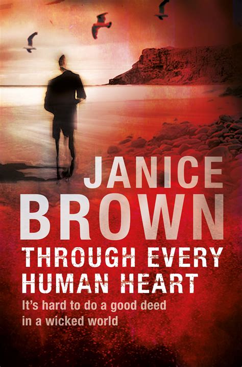 Through Every Human Heart By Janice Brown Book Oxygen