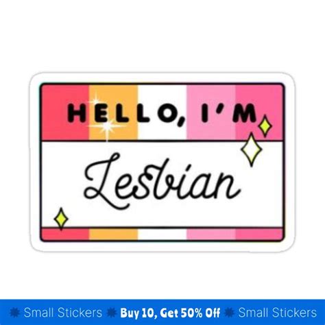 A Sticker That Says Hello Im Lesbian