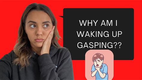 Waking Up At Night Gasping Explained Youtube