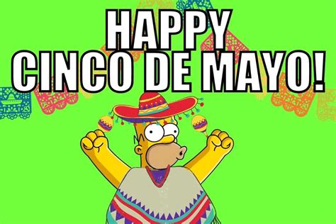 Cinco De Mayo Memes And Funny S To Celebrate May 5 2022