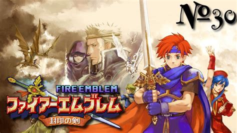 82 transparent png illustrations and cipart matching fire emblem the binding blade. Let's Play Fire Emblem 6: The Binding Blade | Part 30 ...