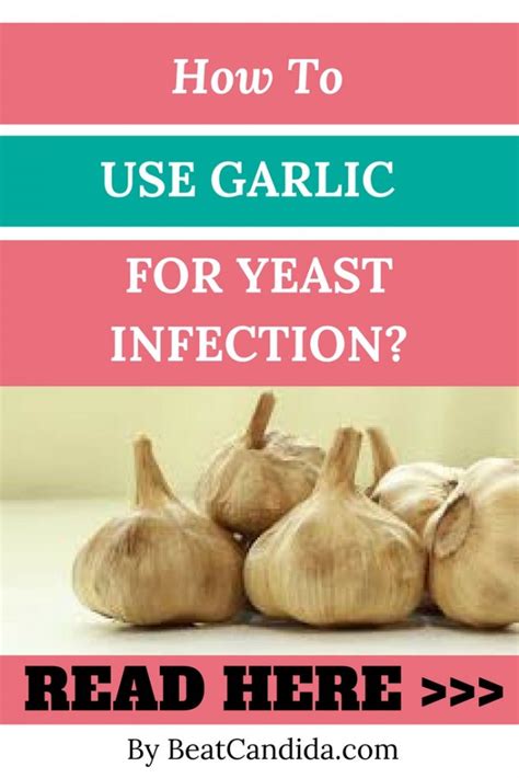 Does Garlic Cure Yeast Infections Beat Candida