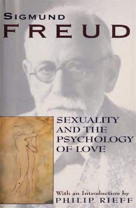 Pdf Sigmund Freud Sexuality And The Psychology Of Love With An I Introduction By Soukayna