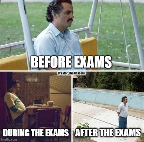 Before During After The Exams Imgflip