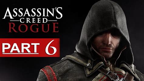 Assassin S Creed Rogue Walkthrough Part 6 1080p HD Assassin S Creed