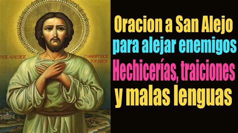 Check spelling or type a new query. Oración A San Alejo Para Alejar Enemigos: De Su Vecindad ...