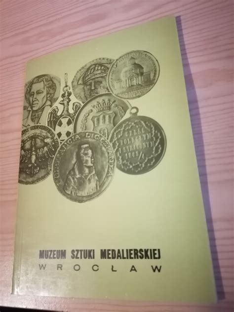 Muzeum Sztuki Medalierskiej Wrocław Kup teraz na Allegro Lokalnie