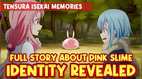 Pink Slime Identity Revealed Full Story Tensura Isekai Memories Youtube