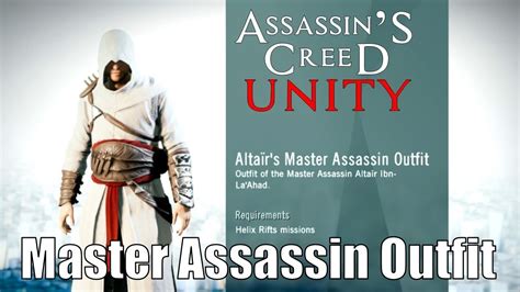 Assassins Creed Unity How To Get Altair S Outfit HD YouTube