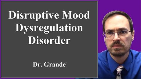 What Is Disruptive Mood Dysregulation Disorder Youtube