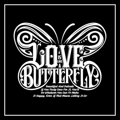 Premium Vector Love Is Like A Butterfly Quotes