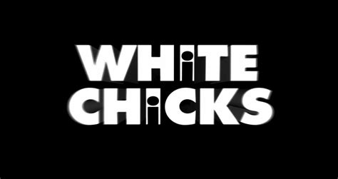 white chicks 2004