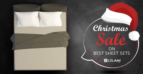 Christmas Sale Buy Best Sheet Sets On Christmas 2016