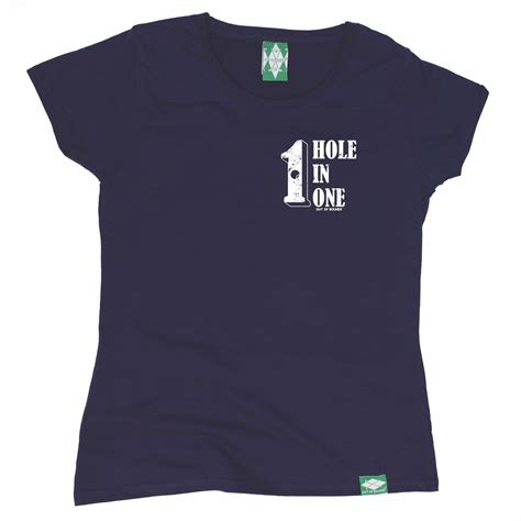 Hole In One 1 First Womens T Shirt Tee Golf Golfing Humour Funny