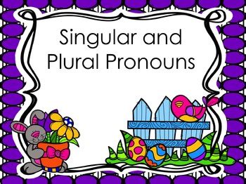 Singular And Plural Pronoun Powerpoint By Courtney Cicchini Tpt