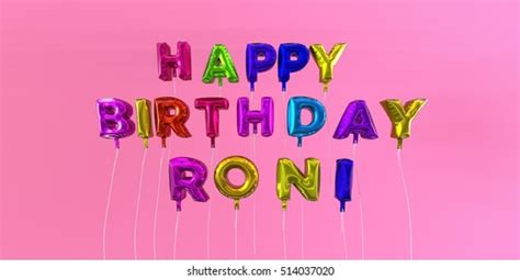 Happy Birthday Roni Card Balloon Text Stock Illustration 514037020