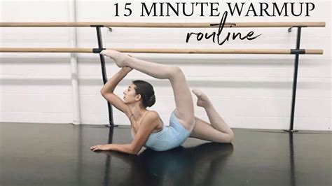 Minute Warmup Routine Ballet Dancer Youtube